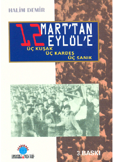12 Mart’tan 12 Eylul'e