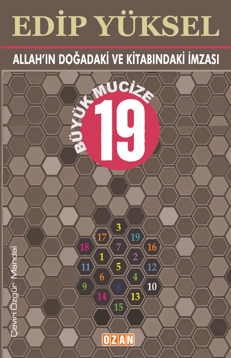 Allah’ın Doğadaki ve Kitabındaki İmzası: BÜYÜK MUCİZE 19