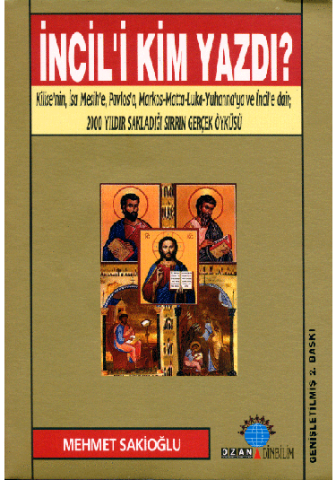 İncil’i Kim Yazdı