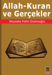 Allah – Kuran ve Gerçekler