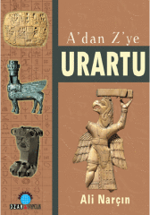A’dan Z’ye URARTU