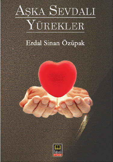 Aşka Sevdalı Yürekler