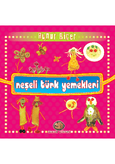 Neşeli Türk Yemekleri