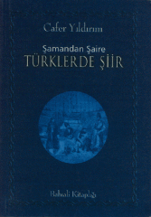 Şamandan Şaire Türklerde Şiir