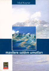 Mavilere Saldım Umutları