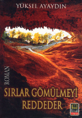 Sırlar Gömülmeyi Reddeder