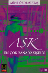 Aşk En Çok Bana Yakışırdı