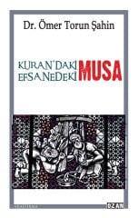 Kuran’daki Musa - Efsanedeki Musa