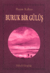 BURUK BİR GÜLÜŞ