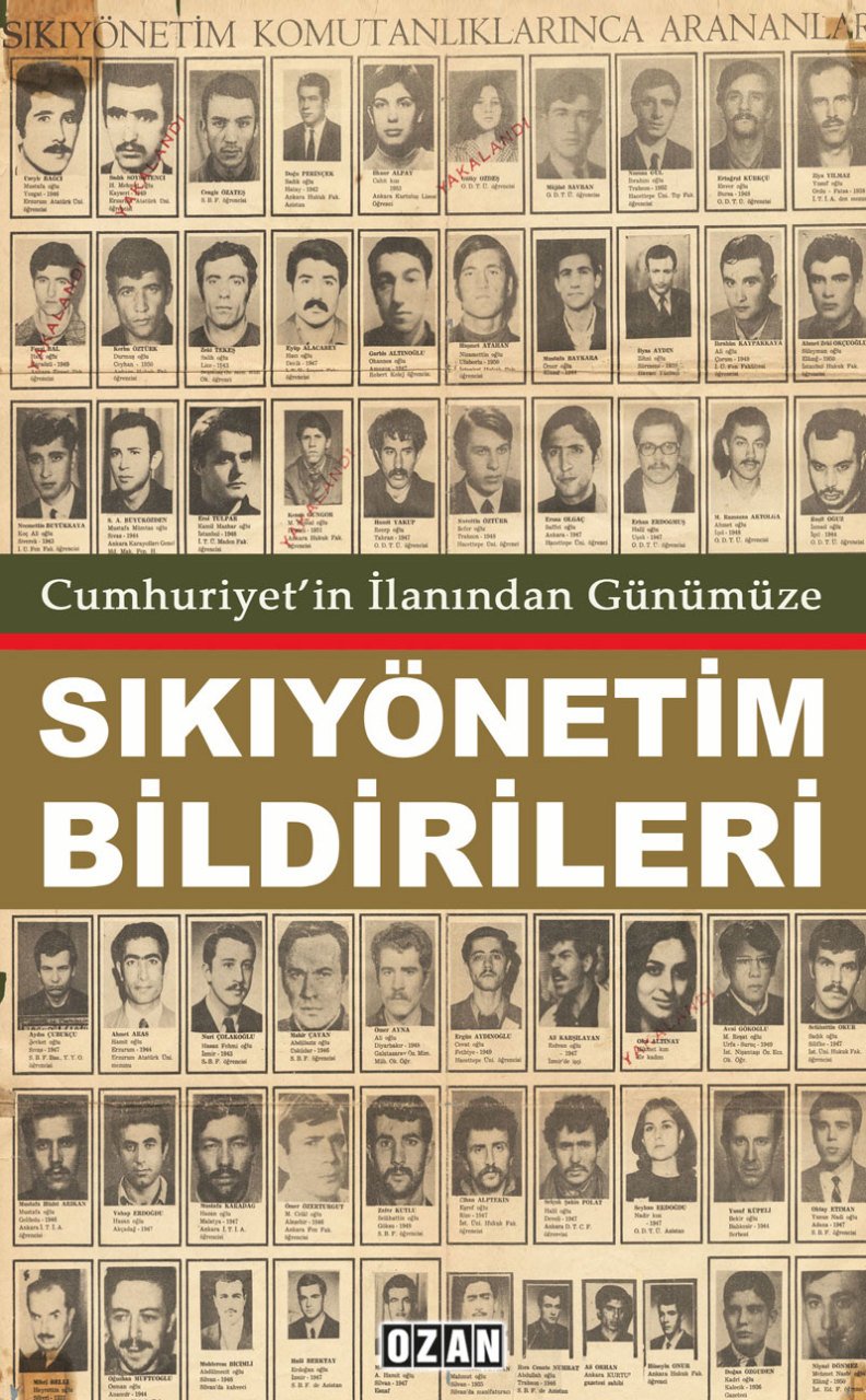 CUMHURİYET'İN İLANINDAN GÜNÜMÜZE SIKIYÖNETİM BİLDİRİLERİ