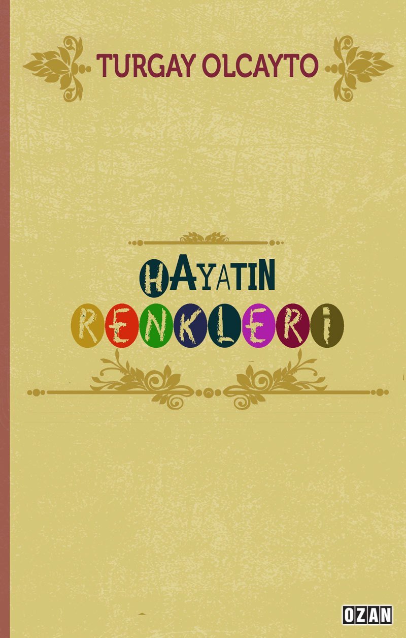 HAYATIN RENKLERİ