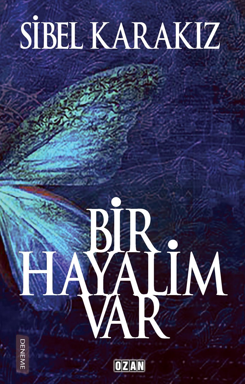 BİR HAYALİM VAR