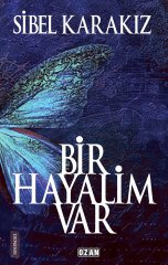 BİR HAYALİM VAR
