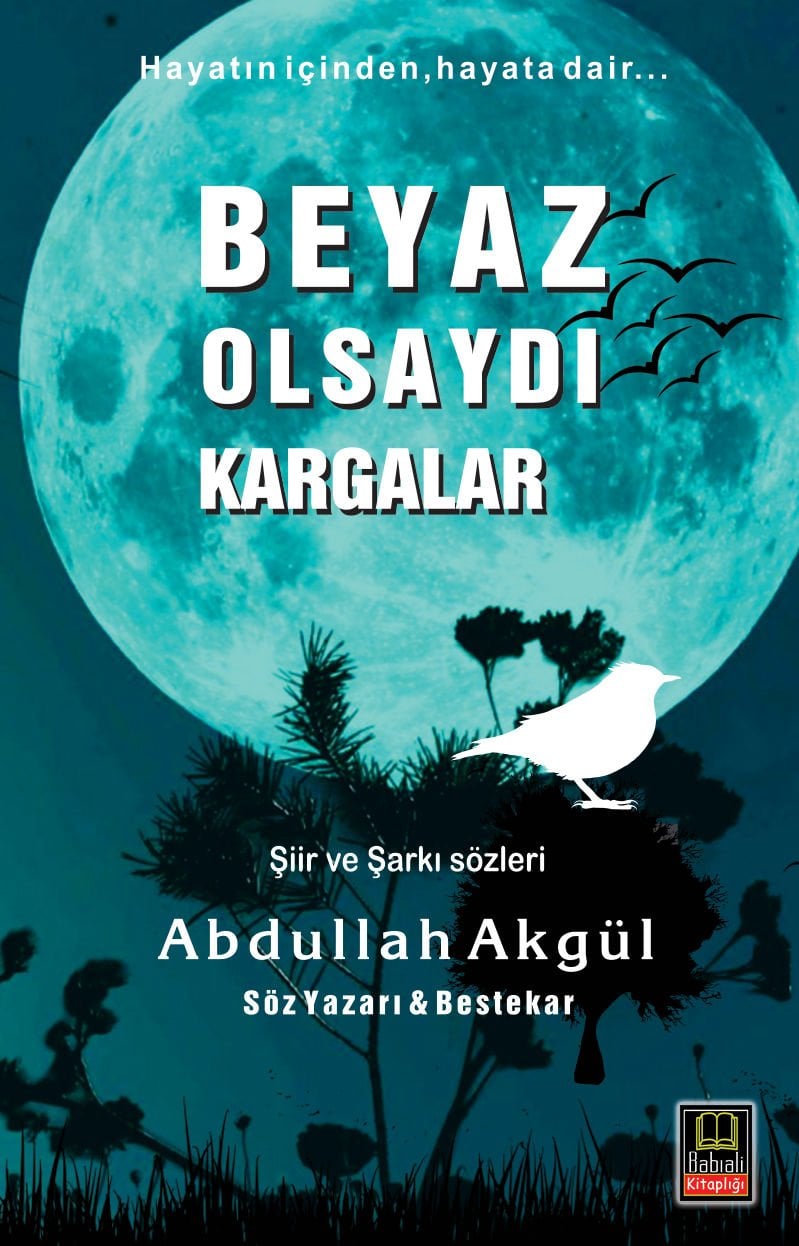 BEYAZ OLSAYDI KARGALAR
