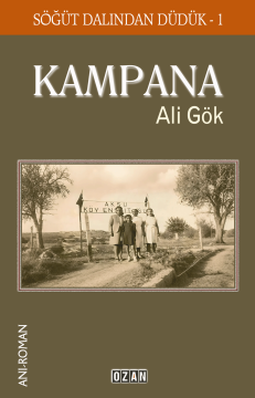 KAMPANA - SÖĞÜT DALINDAN DÜDÜK -1