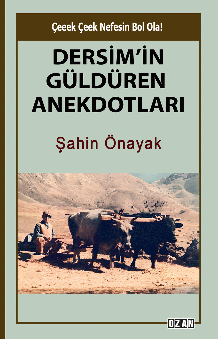Dersim'in Güldüren Anektodları