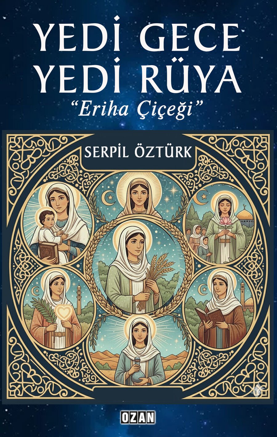 YEDİ GECE YEDİ RÜYA