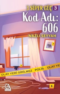 3 SÜPER GÜÇ-3 / KOD ADI:606