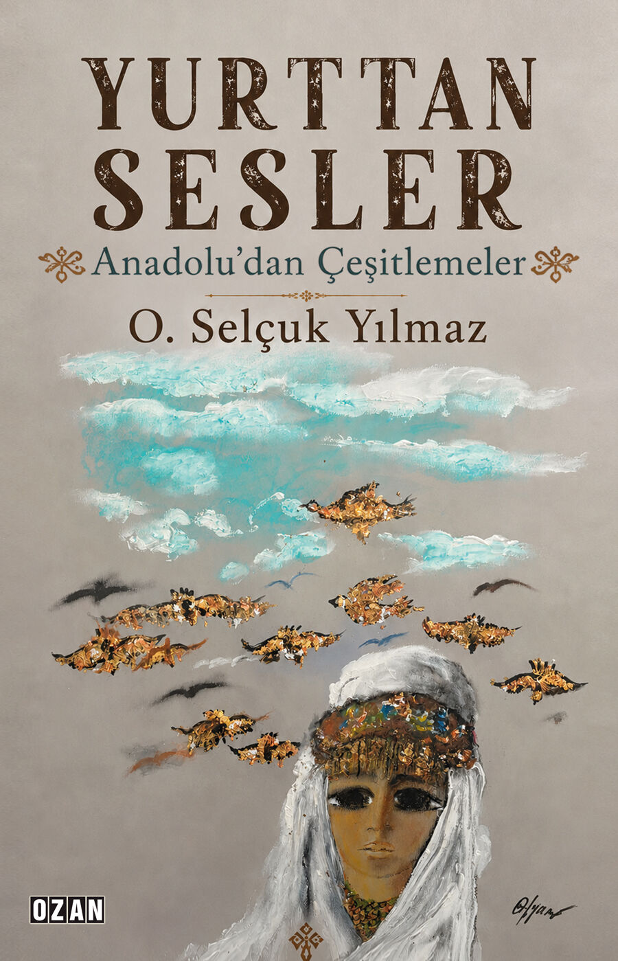 YURTTAN SESLER -  Anadolu’dan Çeşitlemeler
