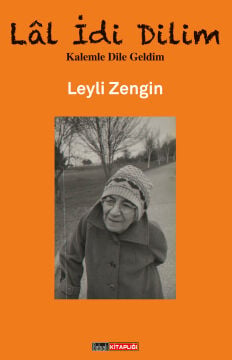 LÂL İDİ DİLİM -  Leyli Zengin