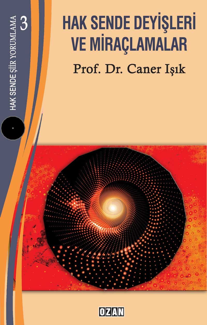 HAK SENDE DEYİŞLERİ - Hak Sende Şiir Yorumlama-3