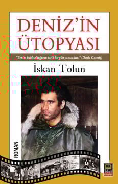 DENİZ' İN ÜTOPYASI