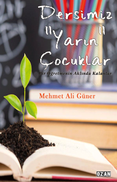 DERSİMİZ “YARIN” ÇOCUKLAR