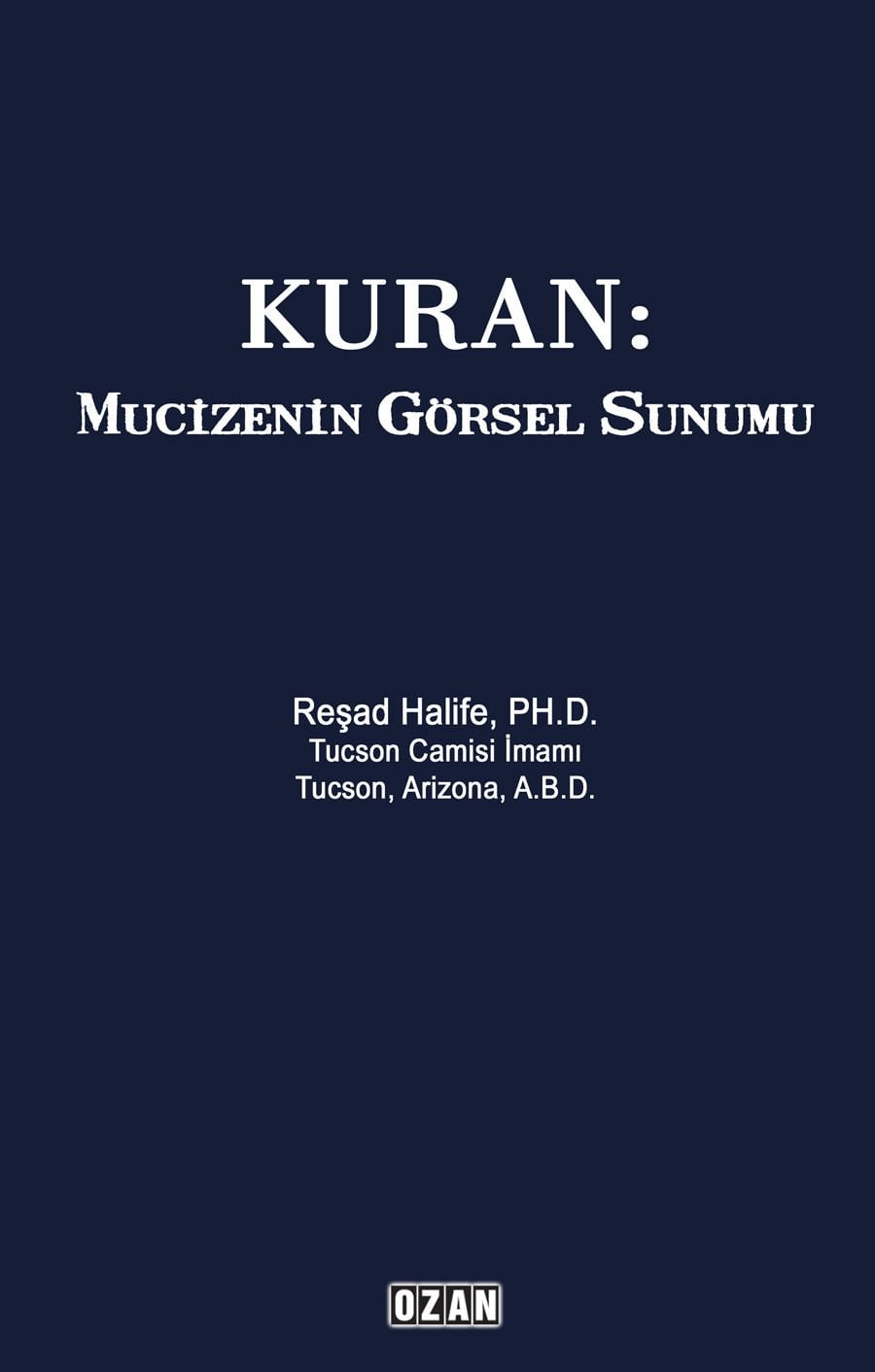 KURAN: MUCİZENİN GÖRSEL SUNUMU